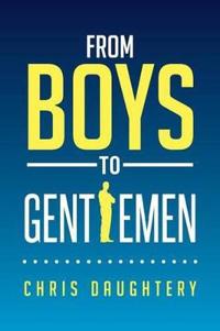 Bokomslag for "FROM BOYS TO GENTLEMEN"