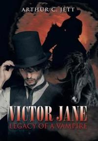 Bokomslag för "Victor Jane Legacy of a Vampire"