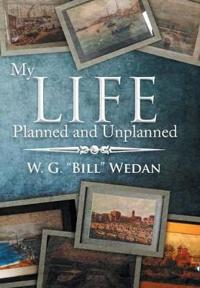 Bokomslag for "My Life Planned and Unplanned"