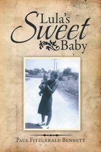 Lula'S Sweet Baby