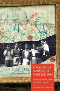 Bokomslag för "À Travers la Normandie Martyre"