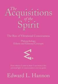 Bokomslag för "The Acquisitions of the Spirit"