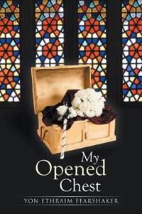 Bokomslag for "My Opened Chest"