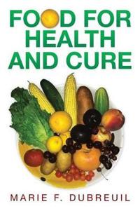 Bokomslag för "Food for Health and Cure"