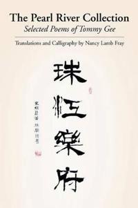 The Pearl River Collection