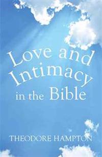 Bokomslag for "Love and Intimacy in the Bible"