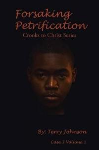Forsaking Petrification