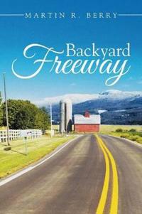 Kirjan kansi "Backyard Freeway"