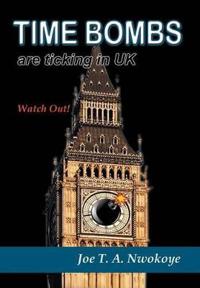 Bokomslag for "Time Bombs Are Ticking in UK"