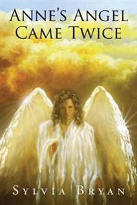 Bokomslag for "Anne's Angel Came Twice"