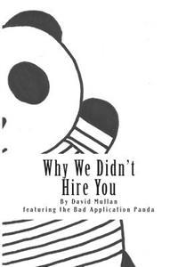 Why We Didn't Hire You: How not to apply for your first professional services job