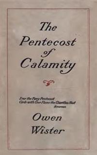 The Pentecost of Calamity