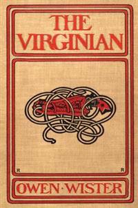 Bokomslag for "The Virginian: A Horseman of the Plains"
