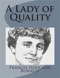 Bokomslag för "A Lady of Quality"