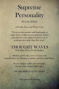 Supreme Personality: Fun in Living