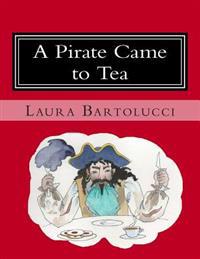 A Pirate Came to Tea