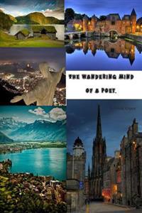 The Wandering Mind of a Poet