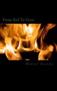 From Bad To Verse: Assorted Poems