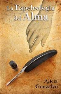 La espeleología del alma