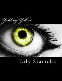 Yielding Yellow