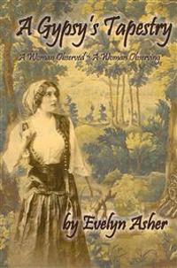A Gypsy's Tapestry