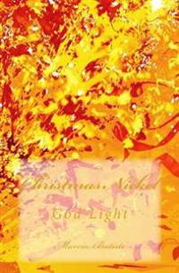 Christmas Nickel: God Light