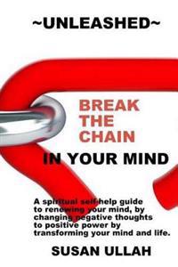 Unleashed: In Your Mind