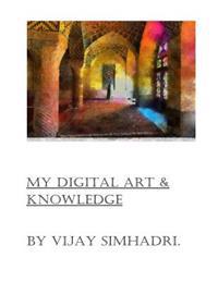 Digital Art & My Knowledge: Digital Art on the Internet