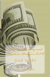 Money Blessing and Freedom Prayers