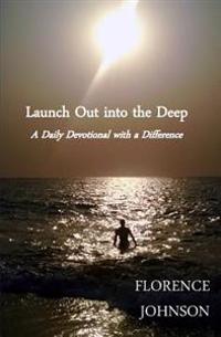 Launch Out into the Deep