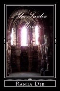 The Twelve Mirrors