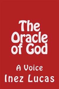 The Oracle of God: A Voice