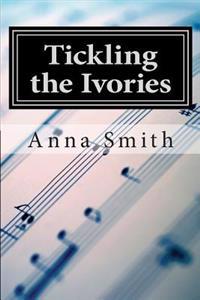 Tickling the Ivories