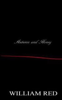 Autumn and Honey