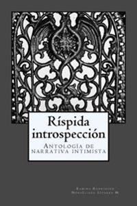 Ríspida introspección