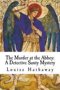 The Murder at the Abbey