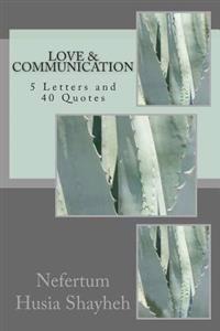 Kirjan kansi "Love & Communication: 5 Letters and 40 Quotes"
