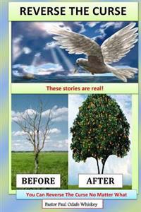 Reverse The Curse: True Life Stories