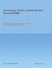 Chronology of KSC and KSC Related Events for 2000