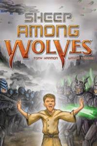 Sheep Among Wolves