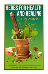Herbs For Health and Healing