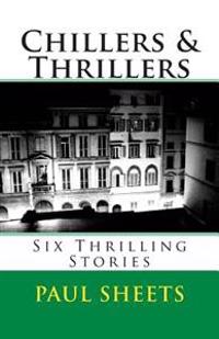 Chillers & Thrillers