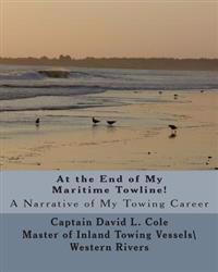At the End of My Maritime Towline!