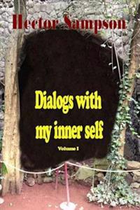 Dialogs With My Inner Self