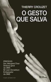 O gesto que salva