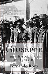 Giuseppe: una historia de inmigración