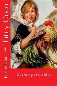 Titi y Coco: Cuento