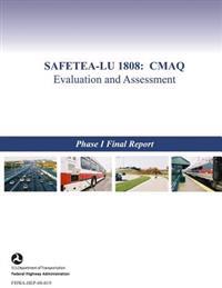Safetea-Lu 1808: CMAQ Evaluation and Assessment
