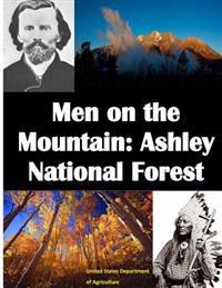 Men on the Mountain: Ashley National Forest