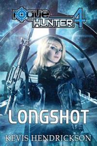 Rogue Hunter: Longshot